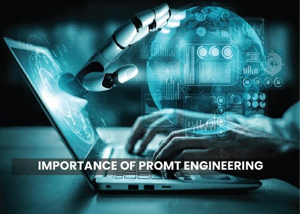 importance of prompt engineering